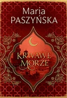 Opowiadania - Krwawe morze - miniaturka - grafika 1