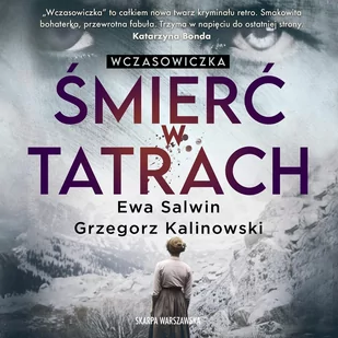 Wczasowiczka. Śmierć w Tatrach - Audiobooki - kryminał, sensacja, thriller - miniaturka - grafika 1