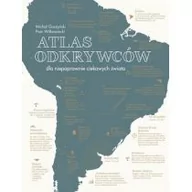 Albumy krajoznawcze - Atlas odkrywców dla niepoprawnie ciekawych świata - miniaturka - grafika 1