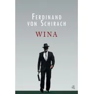 Powieści - Foksal Ferdinand von Schirach Wina - miniaturka - grafika 1