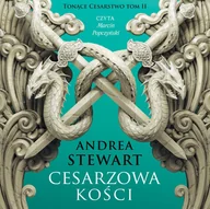 Audiobooki - fantastyka i horror - Cesarzowa kości. Tonące Cesarstwo. Tom 2 - miniaturka - grafika 1