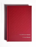 Aforyzmy i sentencje - Antologia poezji hiszpańskiej "A la sombre de la Alhambra" / "W cieniu Alhambry" - miniaturka - grafika 1
