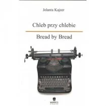 MARPRESS Chleb przy chlebie KAJZER JOLANTA - Poezja - miniaturka - grafika 1