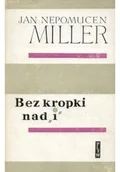 Felietony i reportaże - Bez kropki nad "i" - miniaturka - grafika 1
