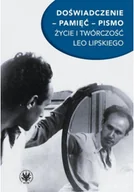 Felietony i reportaże - Doświadczenie pamięć pismo - miniaturka - grafika 1