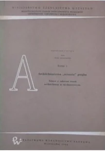 Architektoniczna scientia gotyku - Książki o kulturze i sztuce - miniaturka - grafika 1