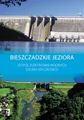 Przewodniki - Bieszczadzkie Jeziora Elektrownie Solina Myczkowce Bieszczady - miniaturka - grafika 1