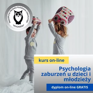Podstawy psychologii zaburzeń u dzieci i młodzieży z elementami prawa rodzinnego kurs online - Pomoce naukowe - miniaturka - grafika 1