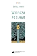 Pomoce naukowe - Wirpsza. Po słowie - Dariusz Pawelec - miniaturka - grafika 1