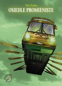 Komiksy dla młodzieży - Osiedle Promieniste - miniaturka - grafika 1