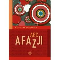 ABC afazji - Katarzyna Wnukowska - Pomoce naukowe - miniaturka - grafika 2