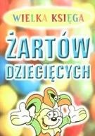 Książki edukacyjne - Wielka księga żartów dziecięcych - miniaturka - grafika 1