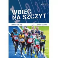 Poradniki hobbystyczne - Septem Wbiec na szczyt - Arthur Lydiard - miniaturka - grafika 1