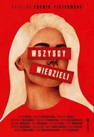 Publicystyka - Wszyscy wiedzieli - miniaturka - grafika 1