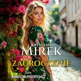Zauroczenie. Kolory uczuć. Tom 1 Krystyna Mirek - Audiobooki - literatura popularnonaukowa - miniaturka - grafika 1