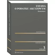 Wolters Kluwer Ustawa o podatku akcyzowym Komentarz - Prawo - miniaturka - grafika 1