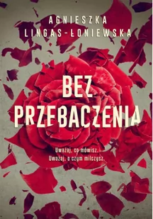 Bez przebaczenia - Literatura obyczajowa - miniaturka - grafika 2