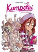 Komiksy dla młodzieży - Dzwonią koleżanki. Kumpelki. Tom 1 - miniaturka - grafika 1