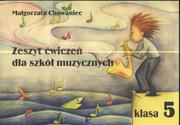 Podręczniki dla szkół podstawowych - Impuls Zeszyt ćwiczeń muzycznych klasa 5 - Małgorzata Chowaniec - miniaturka - grafika 1