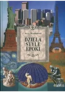 Dzieła style epoki tom 2 - Książki o kulturze i sztuce - miniaturka - grafika 1