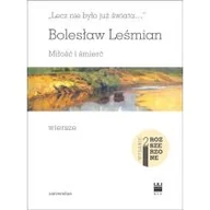 Poezja - Lecz nie było już świata... Miłość i śmierć w,2 - miniaturka - grafika 1