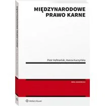 Międzynarodowe prawo karne w.1/2020 Hofmański Piotr Kuczyńska Hanna - Podręczniki dla szkół wyższych - miniaturka - grafika 1