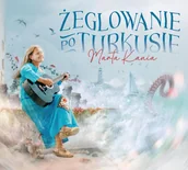 Poezja śpiewana - Żeglowanie Po Turkusie - miniaturka - grafika 1