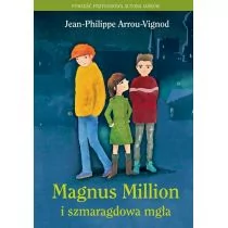Znak Magnus Million i szmaragdowa mgła - Jean Philippe Arrou-Vignod - Baśnie, bajki, legendy - miniaturka - grafika 2