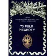 Historia Polski - 73 Pułk Piechoty - Leszek Szostek - miniaturka - grafika 1