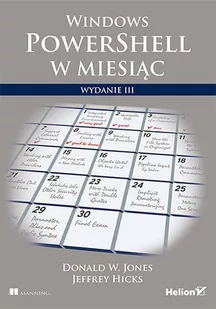 Windows PowerShell w miesiąc. Wydanie III - E-booki - informatyka - miniaturka - grafika 1