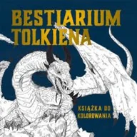 Poradniki hobbystyczne - Bestarium Tolkiena Książka do kolorowania - Wydawnictwo Olesiejuk - miniaturka - grafika 1