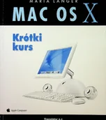 Systemy operacyjne i oprogramowanie - MAC OS X KROTKI KURS - miniaturka - grafika 1