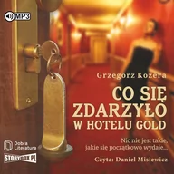 Literatura obyczajowa - Co się zdarzyło w hotelu Gold audiobook Nowa - miniaturka - grafika 1