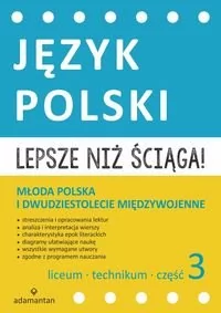Adamantan Lepsze niż ściąga Język polski Liceum i technikum Część 3 - Adamantan - Podręczniki dla liceum - miniaturka - grafika 1