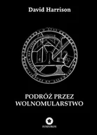 Ezoteryka - Podróż przez wolnomularstwo - David Harrison - książka - miniaturka - grafika 1