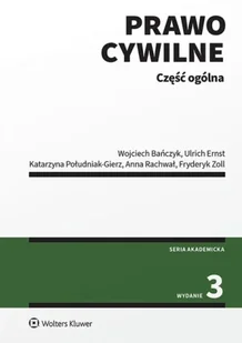 Prawo cywilne. Część ogólna - Opracowanie zbiorowe - Prawo - miniaturka - grafika 1