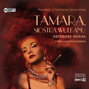 Tamara, siostra wulkanu - Audiobooki - literatura piękna Tamara, siostra wulkanu - Audiobooki - literatura piękna - miniaturka - grafika 1