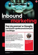 Biznes - Inbound Marketing. Daj się poznać w Google, serwisach społecznościowych i na blogu - miniaturka - grafika 1