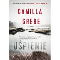 Uśpienie Camilla Grebe - Powieści sensacyjne - miniaturka - grafika 1