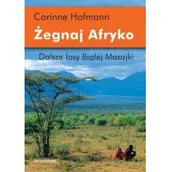 Pamiętniki, dzienniki, listy - Żegnaj Afryko - miniaturka - grafika 1