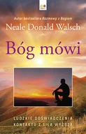 Religia i religioznawstwo - Bóg Mówi: Ludzkie Doświadczenia Kontaktu z Siłą Wyższą - miniaturka - grafika 1