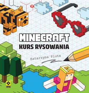 Rm Minecraft Kurs rysowania - Grafika i DTP - miniaturka - grafika 1
