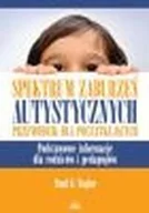 Pedagogika i dydaktyka - Spektrum zaburzeń autystycznych. Przewodnik dla początkujących - PAUL G. TAYLOR - miniaturka - grafika 1