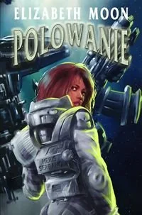 Polowanie - Horror, fantastyka grozy - miniaturka - grafika 1