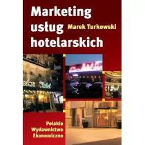 Turkowski Marek Marketing usług hotelarskich - Pozostałe książki - miniaturka - grafika 2