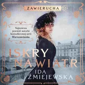 Audiobooki - literatura piękna - Zawierucha. Iskry na wiatr - miniaturka - grafika 1