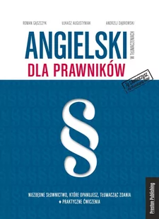 Angielski W Tłumaczeniach Dla Prawników Łukasz Augustyniak,andrzej Dąbrowski,roman Gąszczyk - Nauka - miniaturka - grafika 1