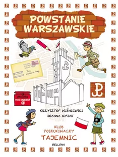 Bellona Powstanie Warszawskie, Klub Poszukiwaczy Tajemnic - Krzysztof Wiśniewski - Książki edukacyjne - miniaturka - grafika 1