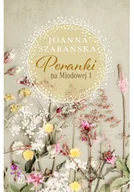 Literatura obyczajowa - Poranki na Miodowej 1 Używana - miniaturka - grafika 1