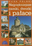 Historia świata - Cuda Polski najpiękniejsze zamki, dworki i pałace - miniaturka - grafika 1